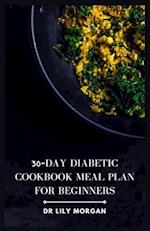 30-day Diabetic Cookbook Meal Plan for Beginners 