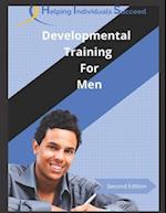 Developmental Training for Men 