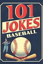 101 Baseball Jokes 
