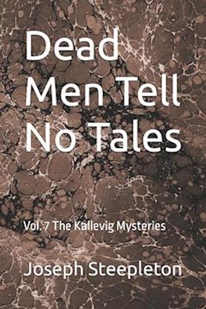 Dead Men Tell No Tales