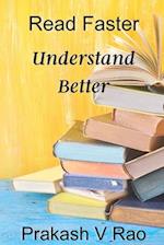 Read Faster, Understand Better