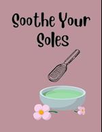 Soothe Your Soles: A Comprehensive Guide to Foot Care for Cracked Heels 