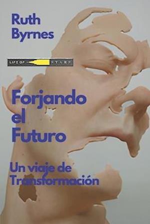 Forjando el futuro