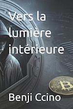 Vers la lumière intérieure