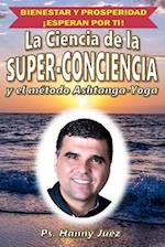 La Ciencia de la Super-Conciencia