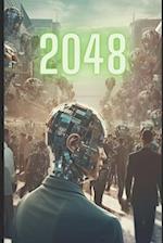 2048: A dystopia in an arms reach 