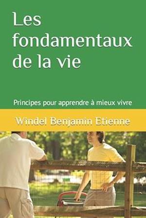 Les fondamentaux de la vie