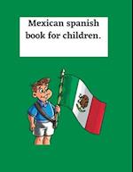 Mexican Spanish book for children. 