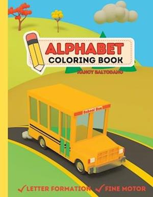 Alphabet Coloring Book for Kids, Letter Formation, Fine Motor Practice