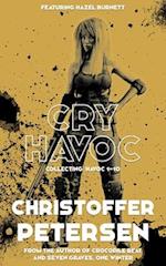 Cry Havoc: Collecting Havoc 1-10 