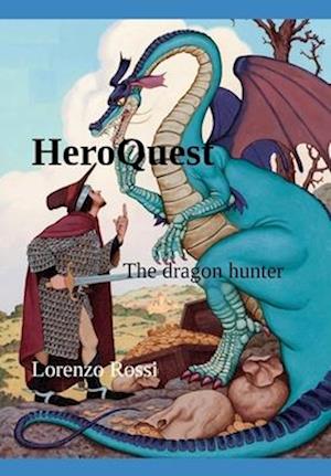 HeroQuest : The dragon hunter