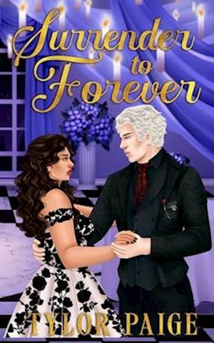 Surrender to Forever: A dark fantasy romance