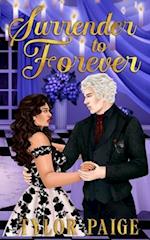 Surrender to Forever: A dark fantasy romance 