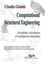 Computational Structural Engineering: Automatic calculation of mechanical structures 