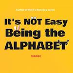 It's Not Easy Being the Alphabet 