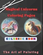 Magical Unicorns Coloring Pages: 50 unique illustrations 