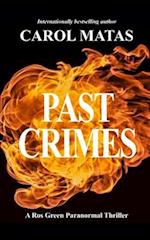 Past Crimes: A Ros Green Paranormal Thriller 