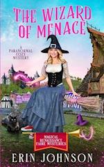 The Wizard of Menace: A Paranormal Cozy Mystery 