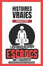 Histoires vraies insolites