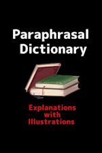 Phrasal Dictionary: Explanations with Illustrations 