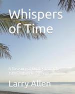 Whispers of Time: A Treasury of Quotes from the 15th Century to Present 
