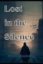 Lost in the Silence 