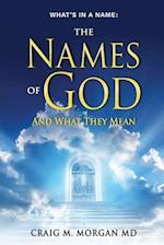 The Names of God : And What They Mean 