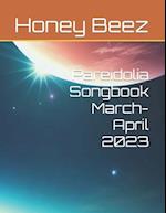 Pareidolia Songbook March-April 2023 