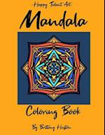 Mandala Coloring Book: Happy Talent Art 