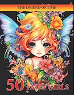 50 FAIRY GIRLS: A magical world ready to be filled with color and fantasy. 