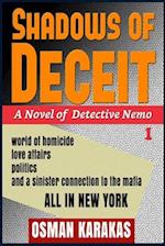 Shadows of Deceit: A Novel of Detective Nemo 