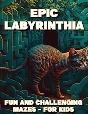 Epic Labyrinthia: Fun and Challenging Mazes - for kids