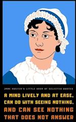 Jane Austen's Little Book of Selected Quotes 