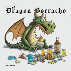 El Dragón Borracho: Una Noche en Dublín