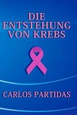 Die Entstehung Von Krebs