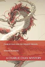 Charlie Chan and the Crimson Dragon: A CHARLIE CHAN MYSTERY 