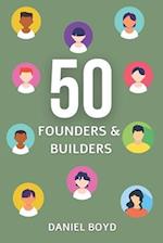 50 Founder and Builder Stories 
