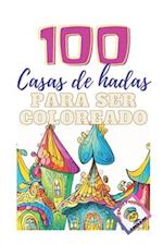 100 Casas de hadas