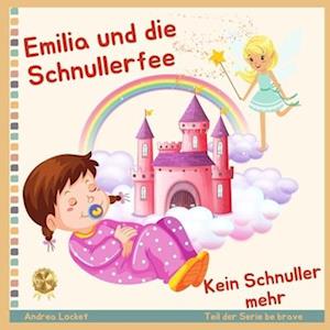 Emilia und die Schnullerfee