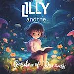 Lilly and the Garden of Dreams