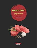 Healthy High Protein Cookbook 