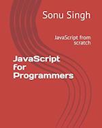 JavaScript for Programmers: JavaScript from scratch 