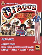 Be Creative! At the Circus: Activity Book - Draw, Colour and Make over 50 models 