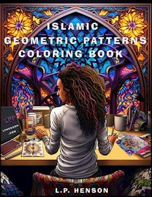 Islamic Geometric Patterns: Coloring Book