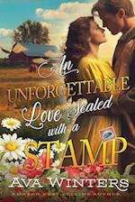 An Unforgettable Love Sealed with a Stamp: A Western Historical Romance Book 