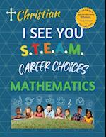 Christian,, I See You S.T.E.A.M Career Choices Mathematics 