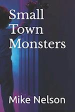 Small Town Monsters 