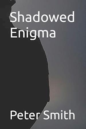 Shadowed Enigma