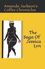 The Saga Of Jessica Lyn(Lyndi): Some Fairytales don't End Well 
