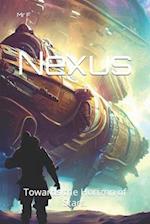 Nexus: Towards the Horizon of Stars. 